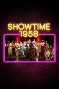 Showtime 1958 (2020) โชว์ไทม์ 1958
